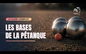 Les Bases de la pétanque
